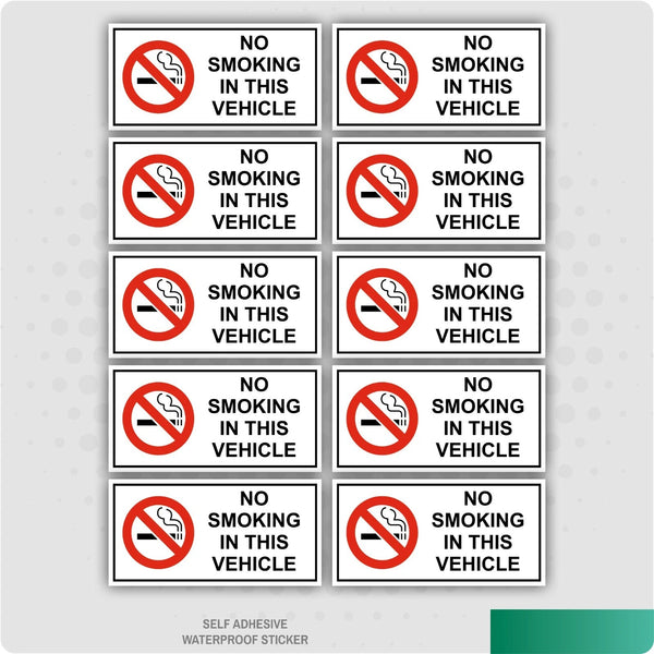 No Smoking In This Vehicle Self Adhesive Stickers Car Van Lorry Taxi HGV x10